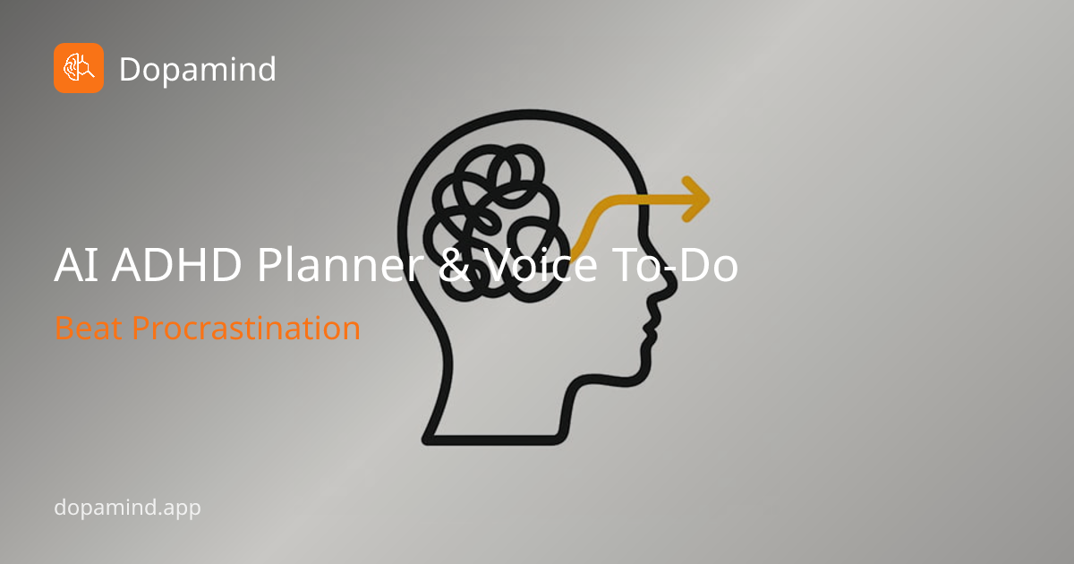 專為搞定一切而生的 AI | Dopamind